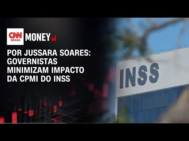 Governistas minimizam impacto da CPMI do INSS | FECHAMENTO DE MERCADO