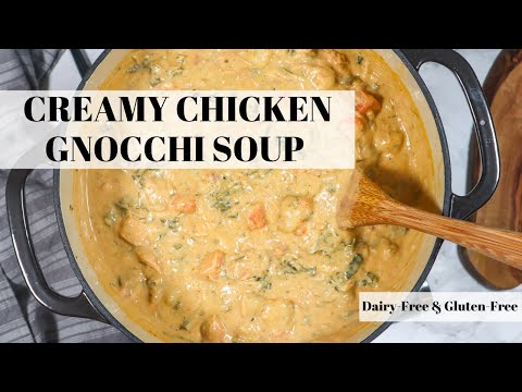 Delicious Creamy Chicken Gnocchi Soup | Dairy-Free, made with Cashew Cream