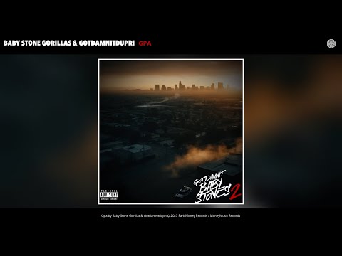 Baby Stone Gorillas & Gotdamnitdupri - Gpa (Official Audio)
