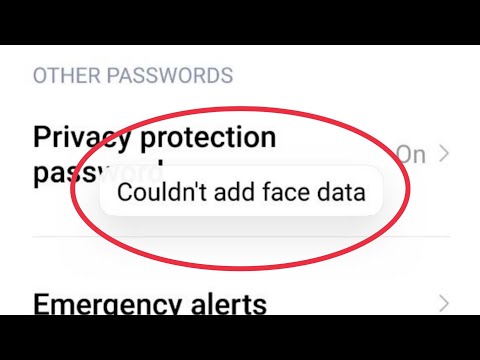 How To Fix Couldn't add face data problem solve in Android