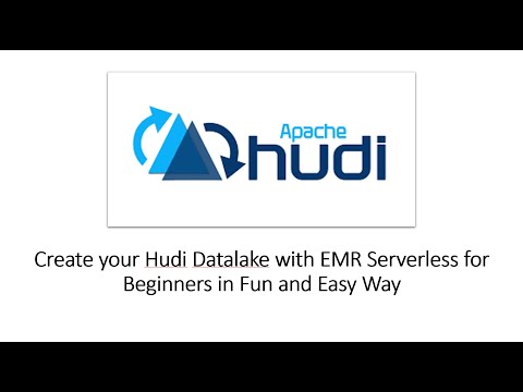 Create Your Hudi Transaction Datalake on S3  with EMR Serverless for Beginners in fun and easy way