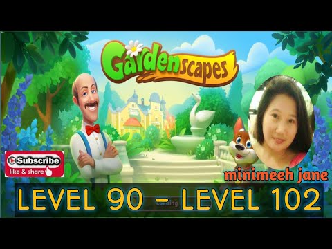 GARDENSCAPES LEVEL 90 - LEVEL 102; minimeeh jane
