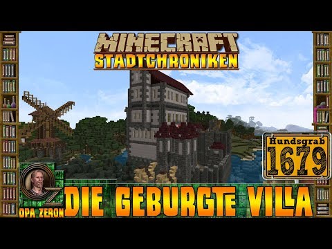 Minecraft Stadtchroniken [#1679] Die geburgte Villa [HD+ Deutsch]