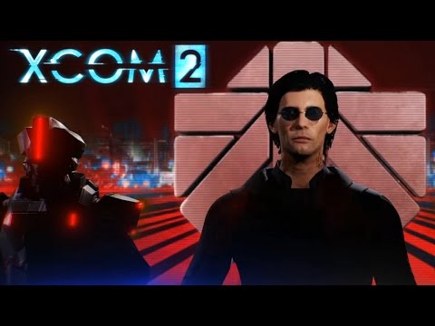 XCOM 2 Walkthrough Part 5 Stop ADVENT Retaliation