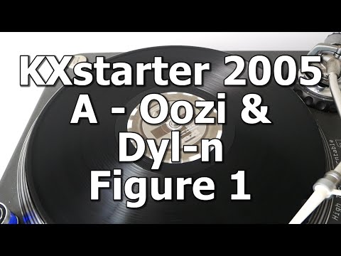 KXStarter 2005 - A - Oozi & Dyl-n - Figure 1
