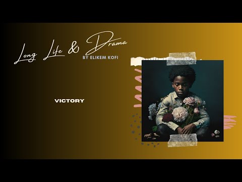 Elikem Kofi - Victory [Official Audio]