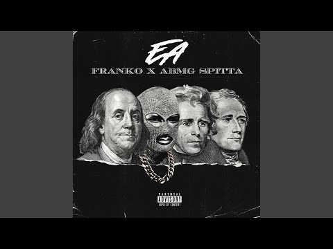 EA (feat. Abmg Spitta)