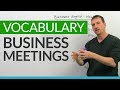 Professional English Vocabulary: Meetings