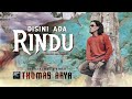 Thomas Arya - Disini Ada Rindu (Official Music Video)