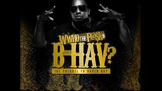 B Hav - Potion (Feat. 2 Chainz)