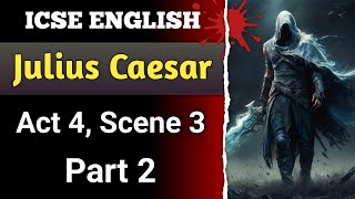 ( Part 2 ) Julius Caesar - Act 4 Scene 3 | English For All