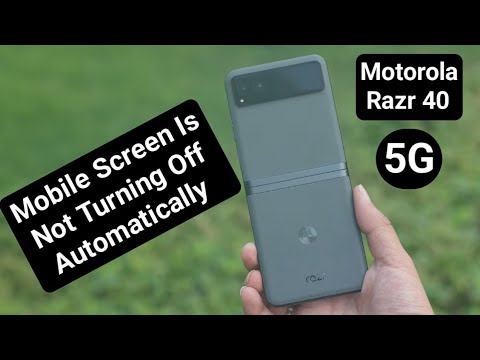 motorola Razr 5G Screen not turning off, how to solve screen not turning off automatically motorola