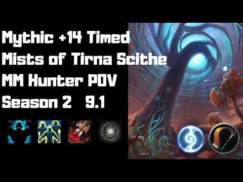 M+14 Mists of Tirna Scithe Timed | Night Fae MM Hunter POV | World of Warcraft 9.1