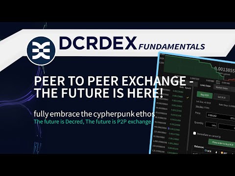 Peer to Peer Exchange - The future is here - Decred DCRDEX