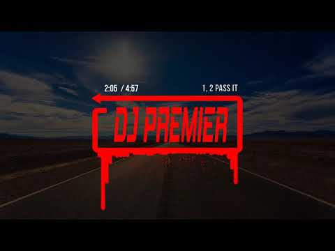 DJ Premier, KRS-One, Doug E Fresh, Fat Joe, Mad Lion, Smif-N-Wessun, Jeru The Damaja - 1, 2 Pass It