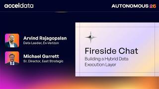Fireside Chat — Building a Hybrid Data Execution Layer