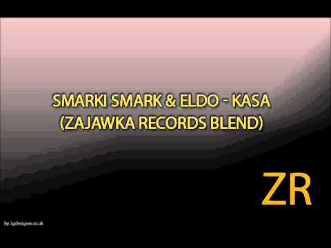 SmarkiSmark & Eldo(Grammatik) - Kasa (ZR Blend 2013)