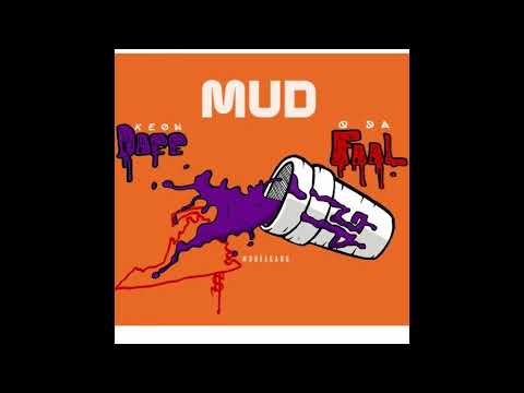 Keon Doee Ft Q Da Fool - Mud Remix