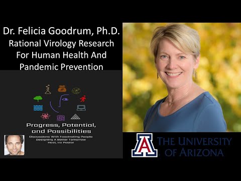 Dr. Felicia Goodrum, Ph.D. - Rational Virology Research For Human Health And Pandemic Prevention