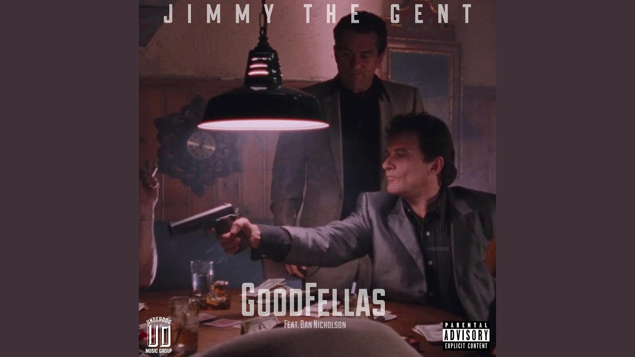 Goodfellas (feat. Dan Nicholson)