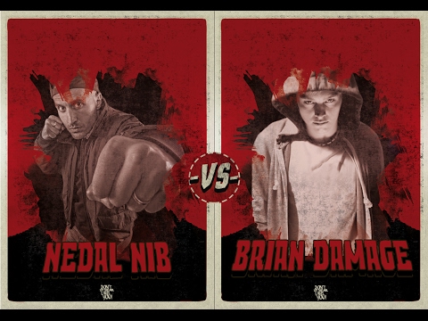 Nedal Nib vs Brian Damage