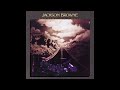 Jackson Browne   The Road LIVE on HQ Vinyl with Lyrics in Description