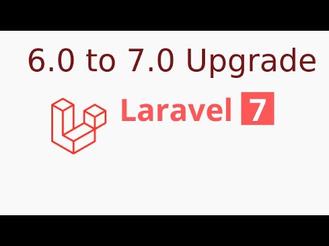 Laravel 7 tutorial Upgrade 6 0 to 7 0 version