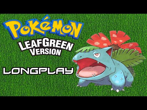 Pokemon LeafGreen Version - Longplay [GBA]