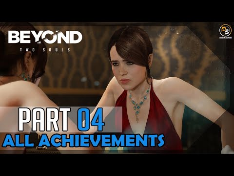 Beyond: Two Souls (All Achievements) – 100% Platinum Walkthrough #04 - The Embassy