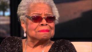 Maya Angelou &quot;God Loves Me&quot;