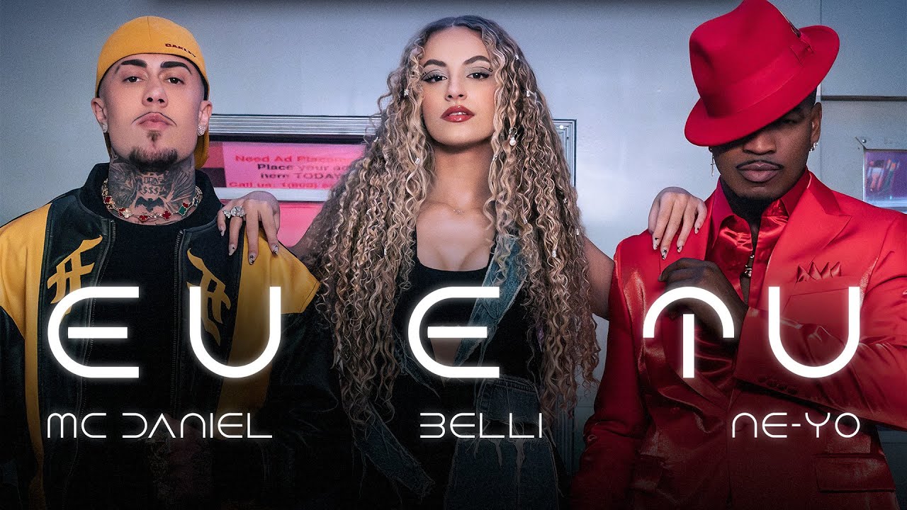 Belli ft. Ne-Yo, MC Daniel — Eu E Tu