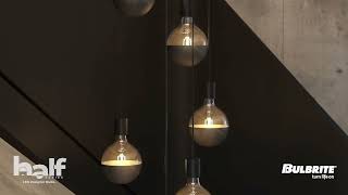 Half Series Collection | Bulbrite