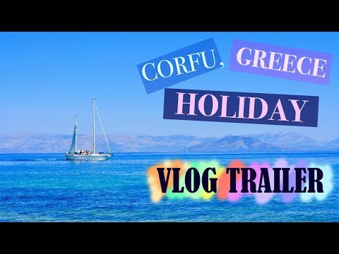 The Greek Island  Corfu || Trailer of 7 days holiday VLOG coming soon || Summer ☀️ holiday VLOG