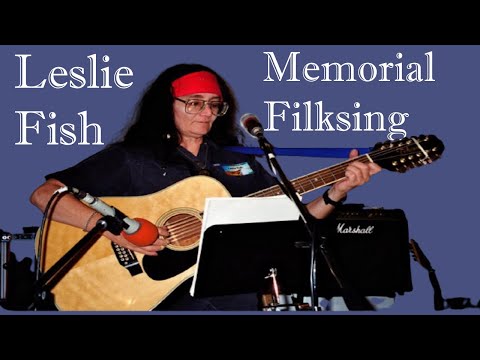 Leslie Fish Memorial Filksing