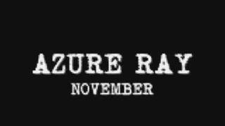 Azure Ray - November