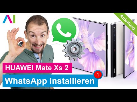 Huawei Mate Xs 2 - WhatsApp installieren • 📱 • 💬 • 🗣 • Anleitung | Tutorial