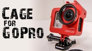 The Cage for GoPro