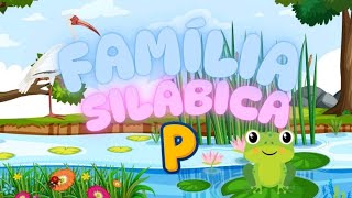 ALFABETIZAÇÃO FÔNICA. FAMÍLIA SILÁBICA LETRA P. COMPILADO DE VÍDEOS.#abc#alfabeto 