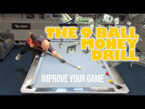 The 9 ball money drill.