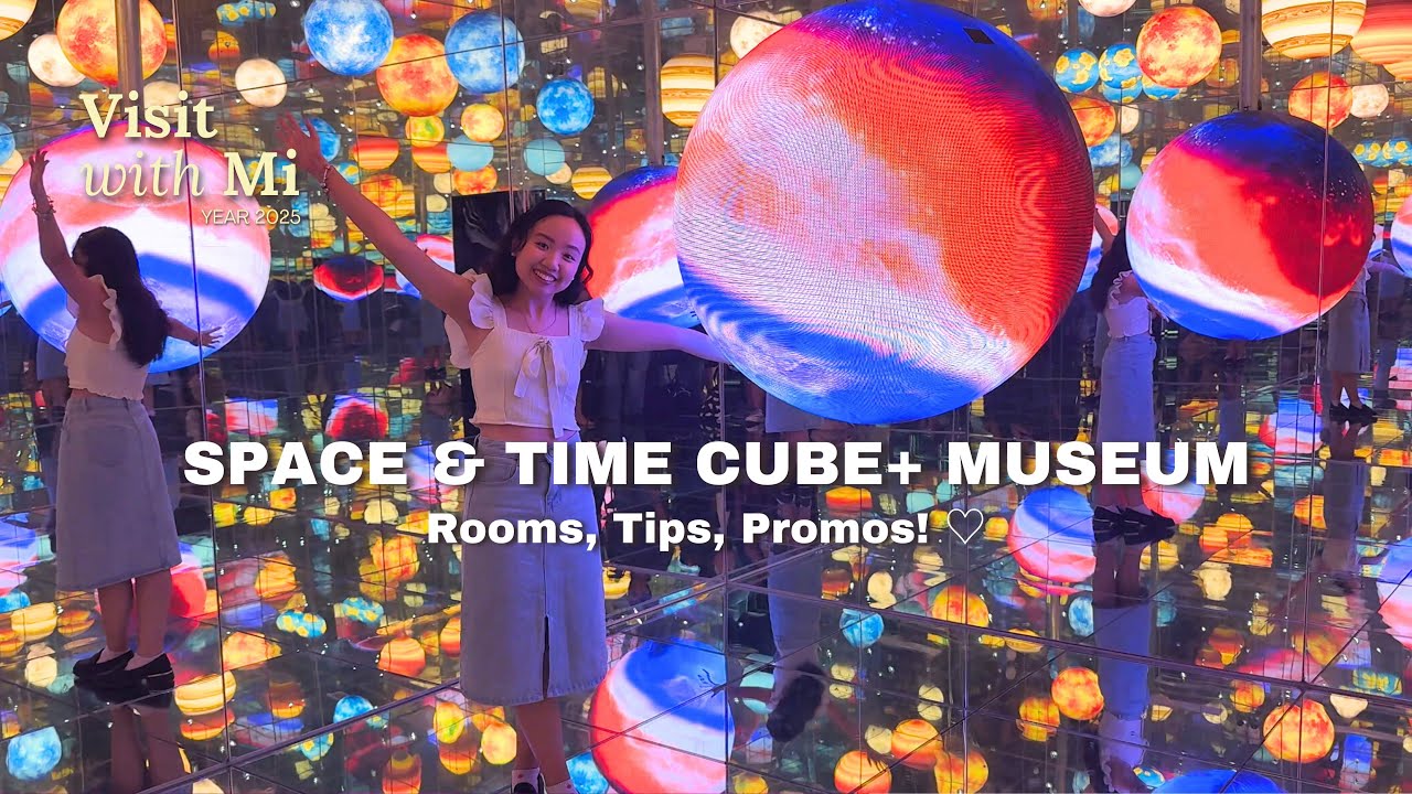 Your complete guide to visiting Space and Time Cube+.