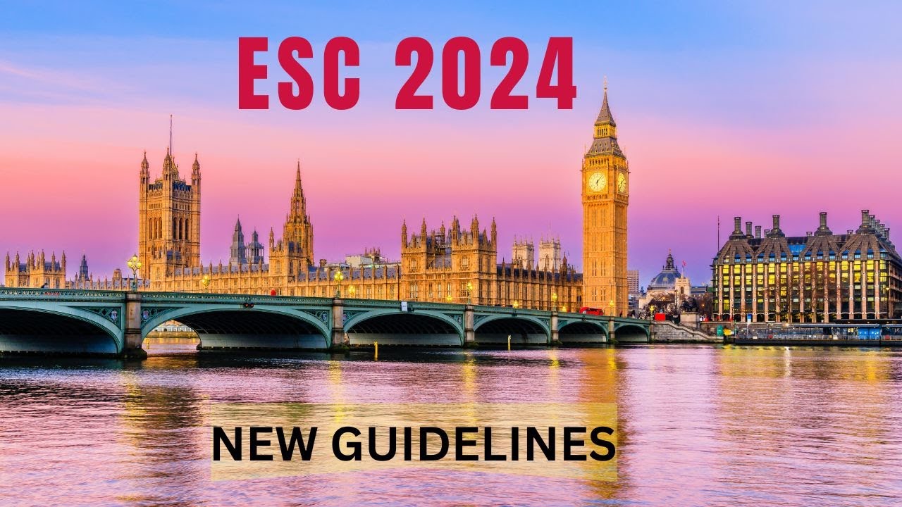 The biggest update of 2024; ESC trials and guidelines