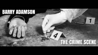 Barry Adamson - The Crime Scene (Alternative Version)