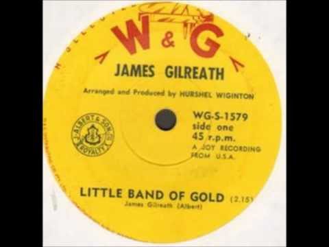 James Gilreath (Jimmy Gilreath) - Little Band Of Gold