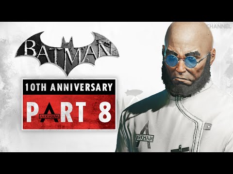 Batman: Return to Arkham – Arkham City – Part 8 (10th Anniversary)