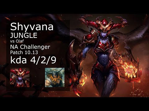 Shyvana Jungle vs Olaf - NA Challenger 4/2/9 Patch 10.13 Gameplay