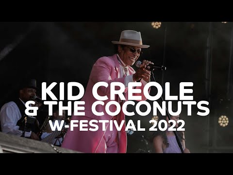 Kid Creole And The Coconuts - Stool Pigeon (Live at W-Festival 2022)