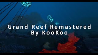 Grand Reef Remastered Mod