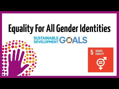 Equality For All Gender Identities - SDG5