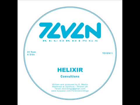 HELIXIR - Convultions - 7even Recordings - (7EVEN11)