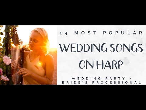 download lagu mp3 mp4 Harp Wedding Songs, download lagu Harp Wedding Songs gratis, unduh video klip Harp Wedding Songs